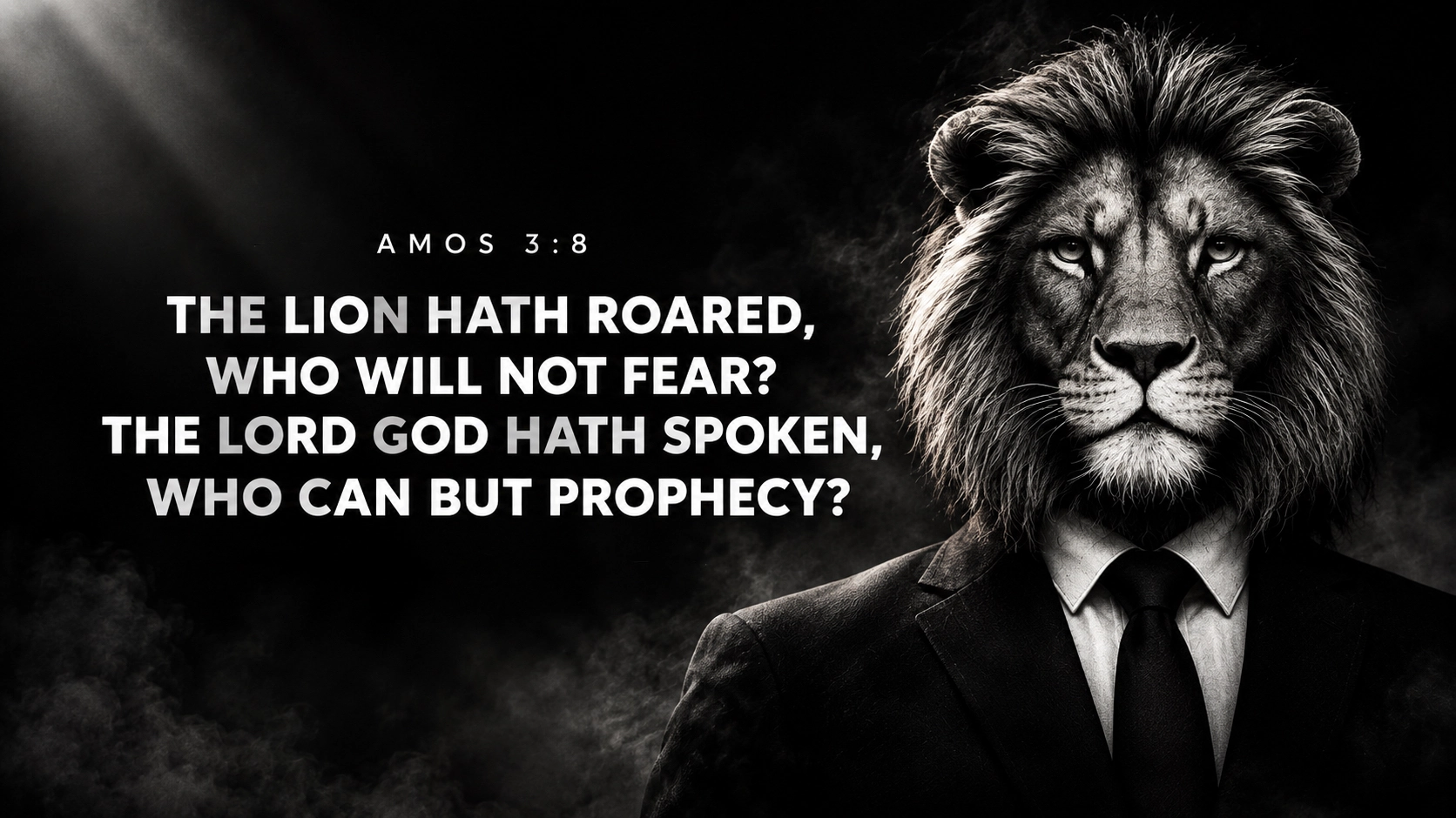 hero image of the conquering lion message brand, a lion in a suit looking at the camera solemnly, accpany texts on image is Scripture-- Amos 3:8 King James Version